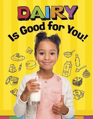 Gloria Koster - Dairy Is Good for You!, Inbunden. Tillgänglighet: Tillfälligt slut