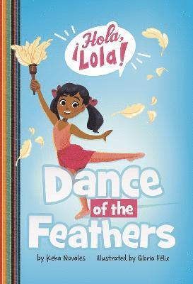 Keka Novales - Dance of the Feathers, Häftad