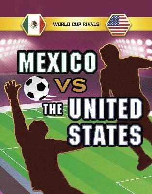 Jules Allen - Mexico vs the United States, Häftad