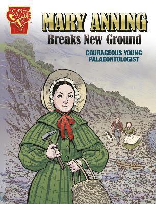 Carol Kim - Mary Anning Breaks New Ground, Häftad