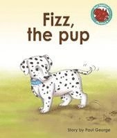 Paul George - Fizz, the pup, Häftad