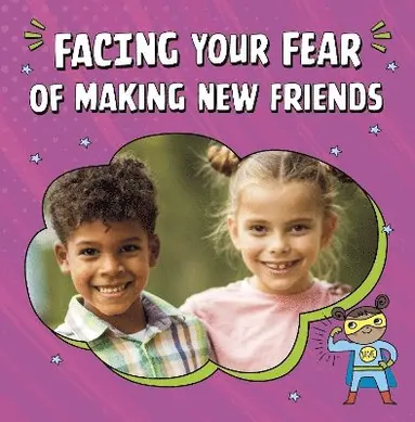 Renee Biermann - Facing Your Fear of Making New Friends, Häftad