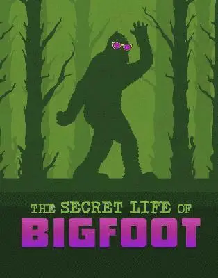 Megan Cooley Peterson - Secret Life of Bigfoot, Inbunden