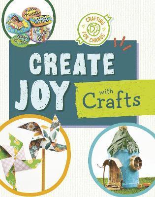 Ruthie Van Oosbree - Create Joy with Crafts, Häftad