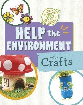 Ruthie Van Oosbree - Help the Environment with Crafts, Häftad