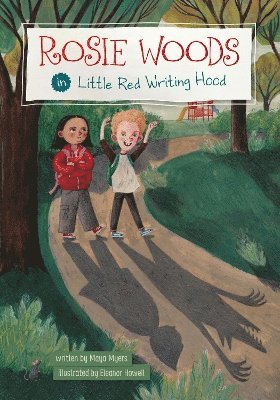 Maya Myers - Rosie Woods in Little Red Writing Hood, Häftad. Tillgänglighet: Tillfälligt slut