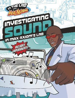 Myra Faye Turner - Investigating Sound in Max Axiom's Lab, Häftad