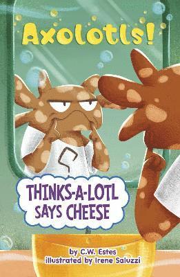 C.W. Estes - Thinks-a-Lotl Says Cheese, Häftad
