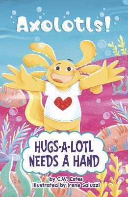C.W. Estes - Hugs-a-Lotl Needs a Hand, Häftad. Tillgänglighet: Lägg i varukorg