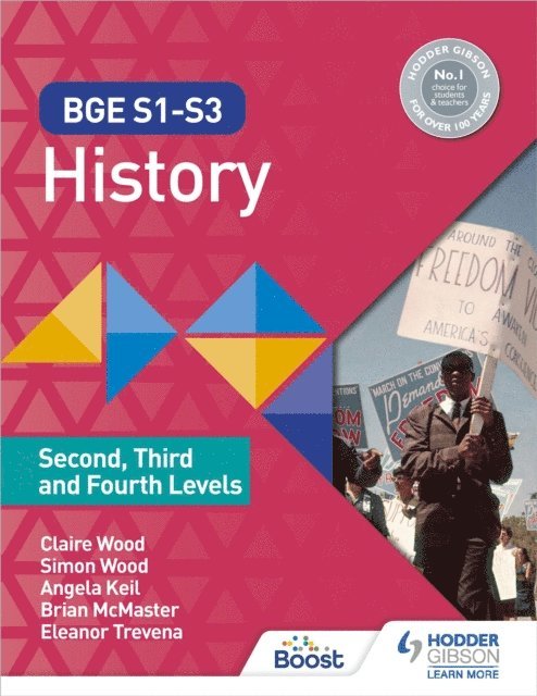 Angela Keil, Eleanor Trevena, Brian McMaster, Claire Wood, Simon Wood - BGE S1-S3 History: Second, Third and Fourth Levels, E-bok