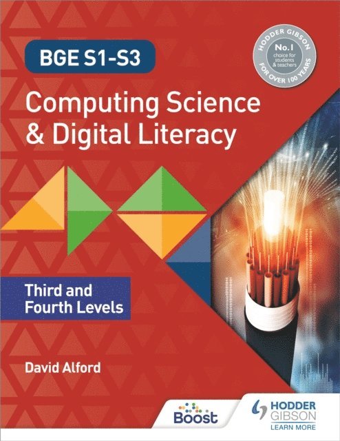 David Alford - BGE S1-S3 Computing Science and Digital Literacy: Third and Fourth Levels, E-bok