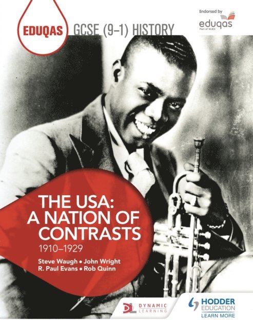 John Wright, Steve Waugh, R. Paul Evans, Rob Quinn - Eduqas GCSE (9-1) History The USA: A Nation of Contrasts 1910-1929, E-bok. Tillgänglighet: Lägg i varukorg
