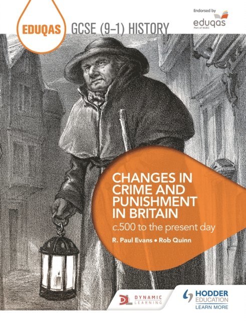 R. Paul Evans, Rob Quinn - Eduqas GCSE (9-1) History Changes in Crime and Punishment in Britain c.500 to the present day, E-bok. Tillgänglighet: Lägg i varukorg