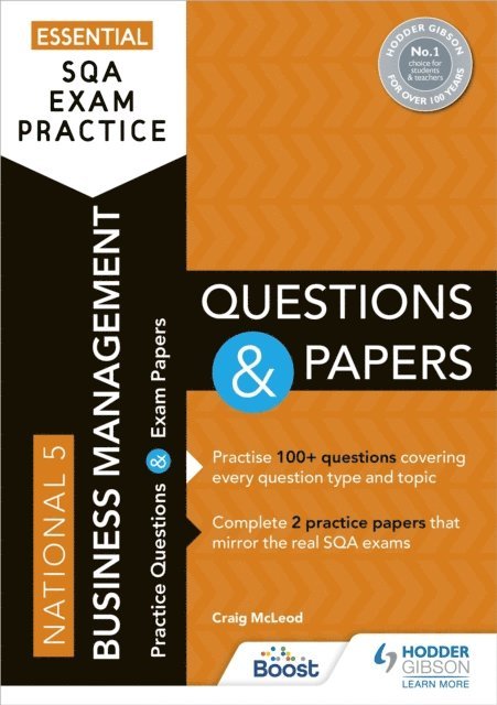 Craig McLeod - Essential SQA Exam Practice: National 5 Business Management Questions and Papers, E-bok
