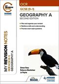 My Revision Notes: OCR GCSE (9-1) Geography A Second Edition