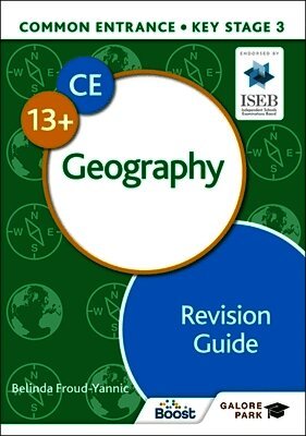 Belinda Froud-Yannic - Common Entrance 13+ Geography Revision Guide, Häftad