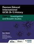 Pearson Edexcel International GCSE (9-1) History: Paper 2 Investigation and Breadth Studies
