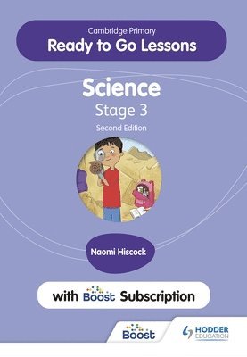 Naomi Hiscock - Cambridge Primary Ready to Go Lessons for Science 3 Second Edition with Boost Subscription, Övrigt