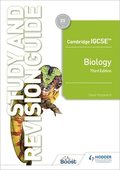 Cambridge IGCSE Biology Study and Revision Guide Third Edition