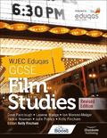 WJEC Eduqas GCSE Film Studies - Student Book - Revised Edition
