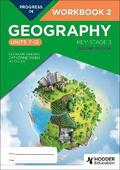 Progress in Geography: Key Stage 3, Second Edition: Workbook 2 (Units 712)