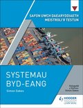 Safon Uwch Daearyddiaeth Meistroli r Testun: Systemau Byd-eang
