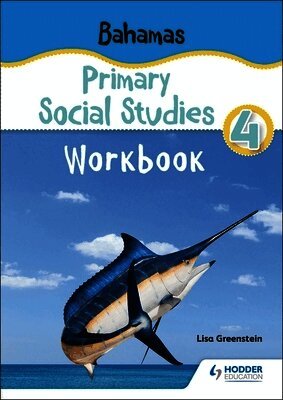 Bahamas Primary Social Studies Workbook Grade 4