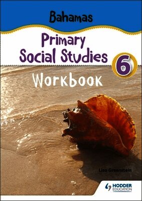 Bahamas Primary Social Studies Workbook Grade 6