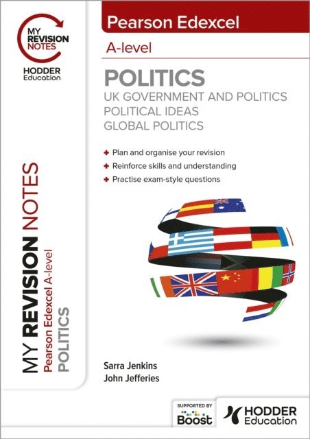 John Jefferies, Sarra Jenkins - My Revision Notes: Pearson Edexcel A-level Politics: UK Government and Politics, Political Ideas and Global Politics, E-bok. Tillgänglighet: Lägg i varukorg