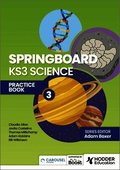 Springboard: KS3 Science Practice Book 3