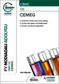 Fy Nodiadau Adolygu: CBAC Cemeg UG (My Revision Notes: WJEC/Eduqas AS/A-Level Year 1 Chemistry)