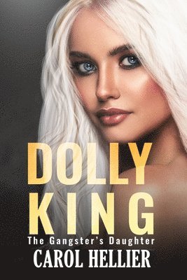 Carol Hellier - Dolly King, Häftad