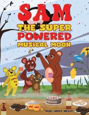 Nigel James Wilson - Sam the Super Powered Musical Moon, Häftad. Tillgänglighet: Lägg i varukorg
