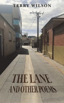 Terry Wilson - Lane and Other Poems, Häftad