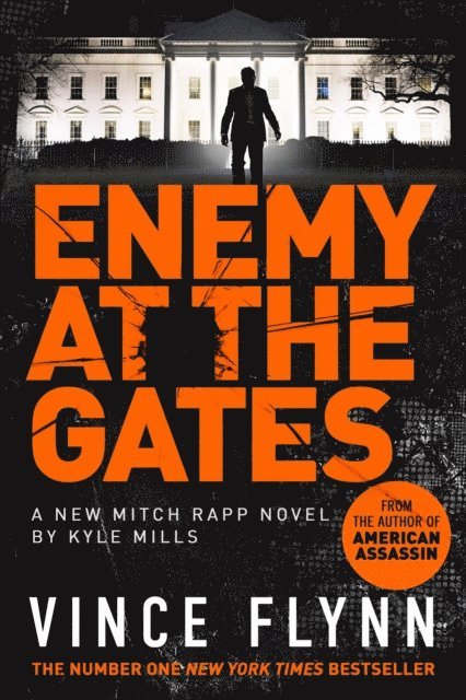 Kyle Mills, Vince Flynn - Enemy at the Gates, E-bok