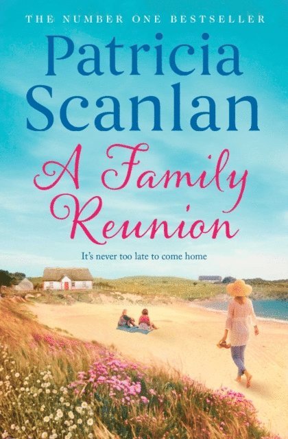 Patricia Scanlan - Family Reunion, E-bok