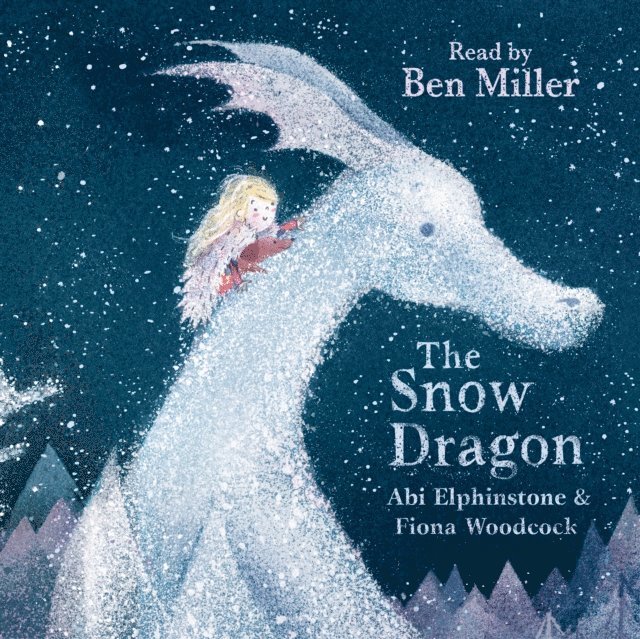 Abi Elphinstone - Snow Dragon, Ljudbok