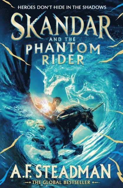 A.F. Steadman - Skandar and the Phantom Rider, E-bok