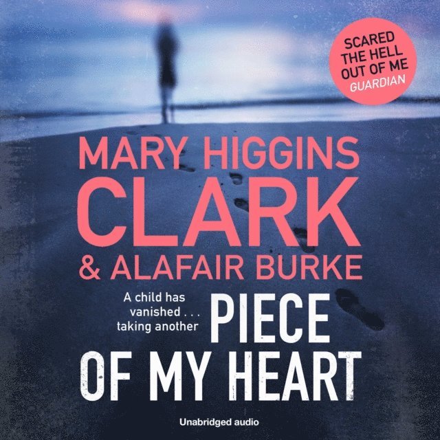 Alafair Burke, Mary Higgins Clark - Piece of My Heart, Ljudbok