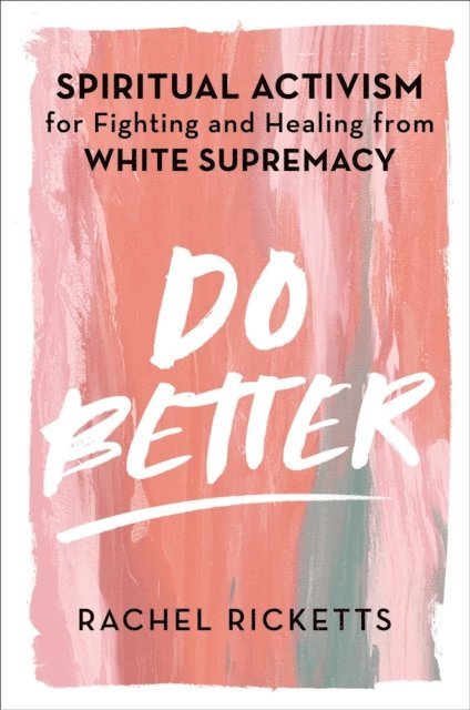 Rachel Ricketts - Do Better, E-bok. Tillgänglighet: Lägg i varukorg