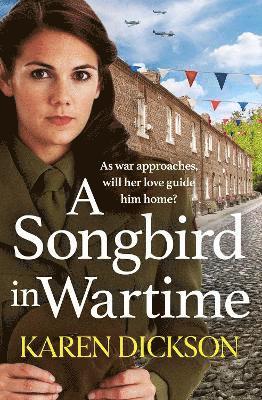 Karen Dickson - Songbird in Wartime, Häftad