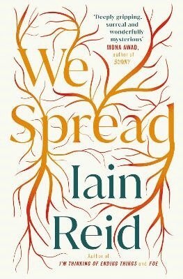 Iain Reid - We Spread, Häftad