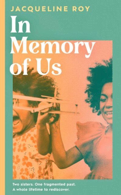 Jacqueline Roy - In Memory of Us, E-bok