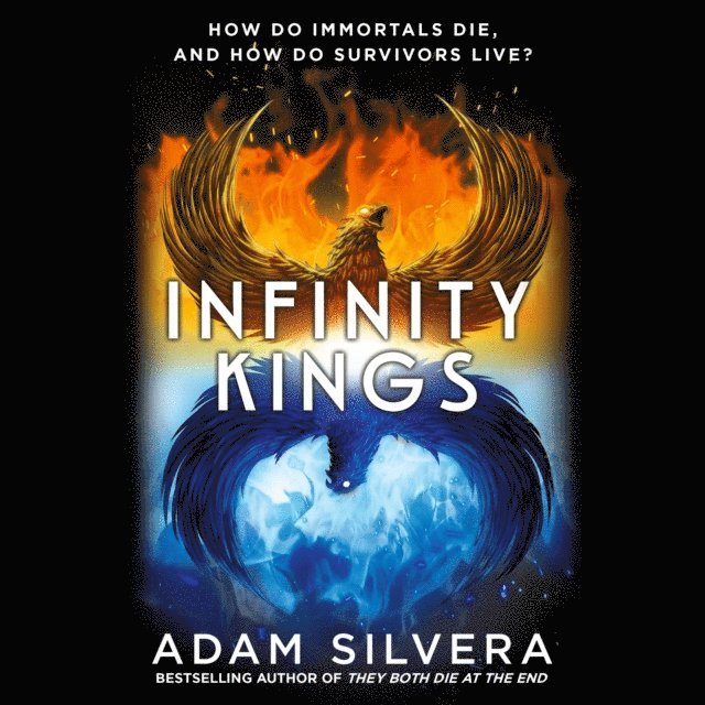 Adam Silvera - Infinity Kings, Ljudbok