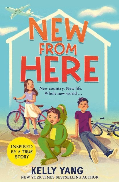 Kelly Yang - New From Here, E-bok
