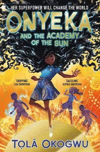 Onyeka and the Academy of the Sun