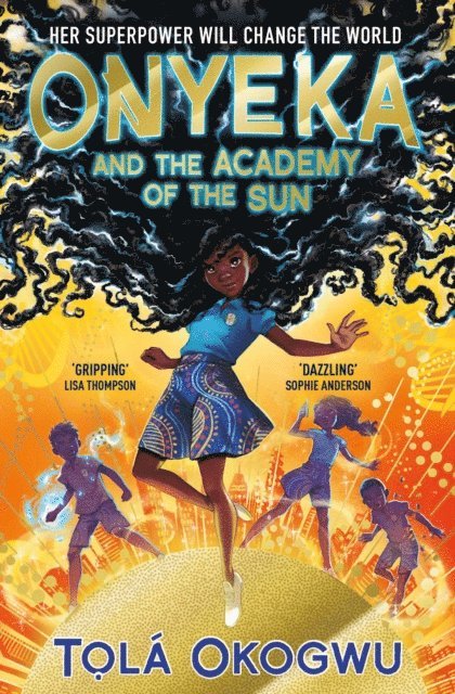 Tola Okogwu - Onyeka and the Academy of the Sun, E-bok