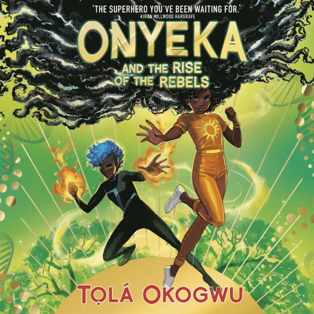 Tola Okogwu - Onyeka and the Rise of the Rebels, Ljudbok