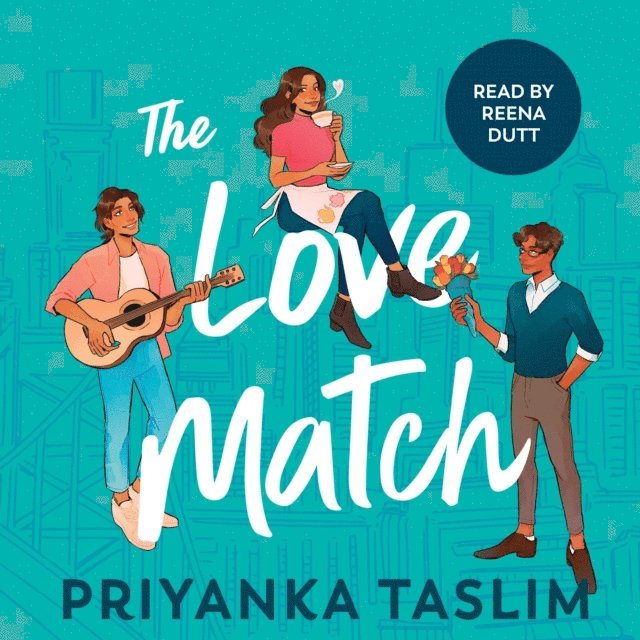 Priyanka Taslim - Love Match, Ljudbok