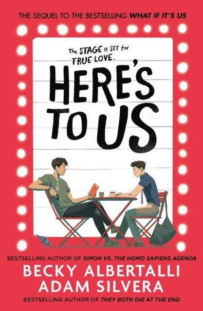 Becky Albertalli, Adam Silvera - Here's To Us, E-bok
